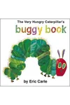 The Very Hungry Caterpillar's Buggy Book