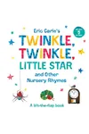 Eric Carle's Twinkle, Twinkle, Little Star and Other Nursery Rhymes