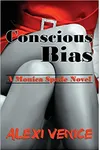 Conscious Bias