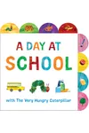 A Day at School with the Very Hungry Caterpillar