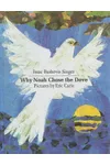 Why Noah Chose the Dove