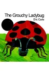 The Grouchy Ladybug