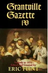 Grantville Gazette IV