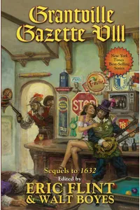 Grantville Gazette VIII