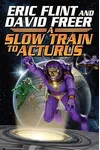Slow Train to Arcturus