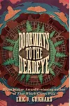 Doorways to the Deadeye