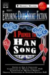 A Primer to Han Song