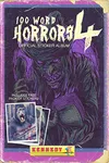 100 Word Horrors: Book 4