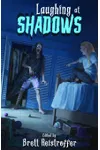 Laughing at Shadows