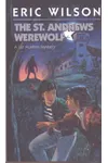 The St. Andrews Werewolf