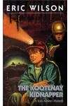 The Kootenay Kidnapper