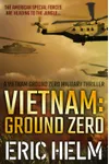 Vietnam: Ground Zero