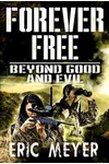 Beyond Good and Evil