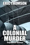 A Colonial Murder