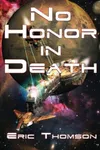 No Honor in Death