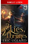2 Lies, 2 Thrones