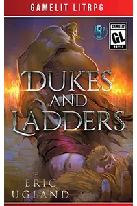 Dukes and Ladders