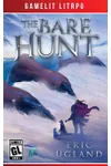 The Bare Hunt