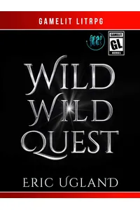 Wild Wild Quest