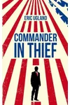 Commander in Thief