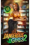 Dangerous Girls 2