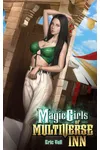 Magic Girls of Multiverse Inn