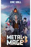 Metal Mage 3