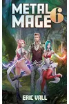 Metal Mage 6