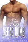 His Vegas Bomb