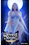 Werewolf Knight 5