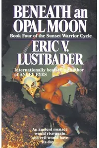 Beneath an Opal Moon
