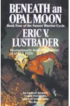 Beneath an Opal Moon