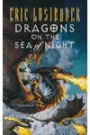 Dragons on the Sea of Night