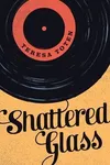 Shattered Glass