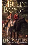 The Bully Boys