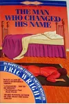 A Single Death / The Man Who Changed His Name