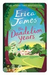 The Dandelion Years