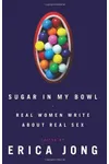 Sugar in My Bowl