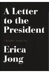 A Letter to the President