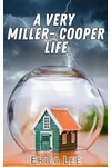 A Very Miller-Cooper Life