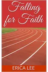 Falling for Faith