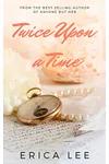 Twice Upon A Time