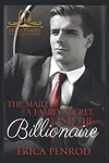 The Maid, a Family Secret, and the Billionaire