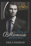 His Beautiful Billionaire Distraction
