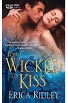Too Wicked To Kiss