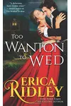 Too Wanton to Wed
