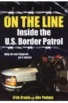 On The Line: Inside the U.S. Border Patrol