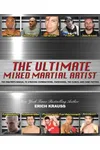 The Ultimate Mixed Martial Artist