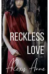 Reckless Love