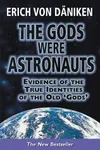The Gods Were Astronauts
